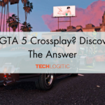 Is GTA 5 Crossplay?: Discover The Answer