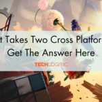 Is It Takes Two Cross Platform?: Get The Answer Here