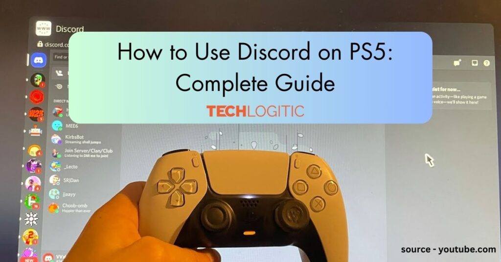 How to Use Discord on PS5: Complete Guide